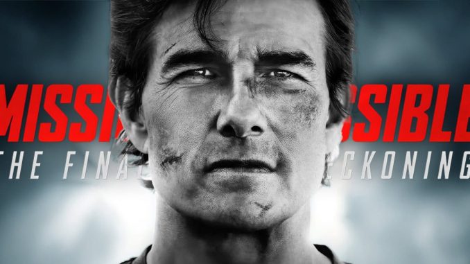 https://valleywidenewspaper.com/mission-impossible-the-final-reckoning/